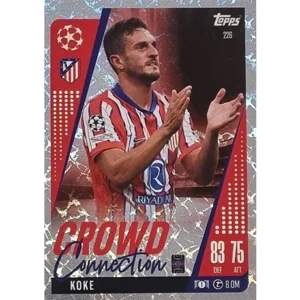 Topps Champions League EXTRA Match Attax 2024-2025 / 226 KOKE / CROWD CONNECTION