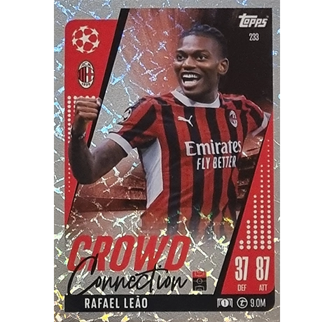 Topps Champions League EXTRA Match Attax 2024-2025 / 233 RAFAEL LEAO / CROWD CONNECTION