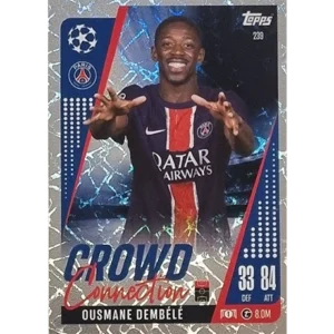 Topps Champions League EXTRA Match Attax 2024-2025 / 239 OUSMANE DEMBELE / CROWD CONNECTION