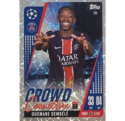 Topps Champions League EXTRA Match Attax 2024-2025 / 239 OUSMANE DEMBELE / CROWD CONNECTION