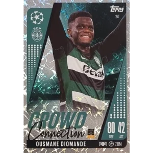 Topps Champions League EXTRA Match Attax 2024-2025 / 241 OUSMANE DIOMANDE / CROWD CONNECTION