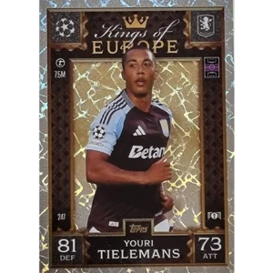 Topps Champions League EXTRA Match Attax 2024-2025 / 247 YOURI TIELEMANS / KING OF EUROPE