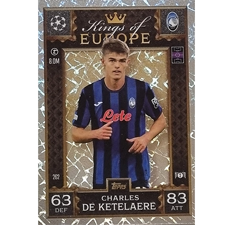 Topps Champions League EXTRA Match Attax 2024-2025 / 262 CHARLES DE KETELAERE / KING OF EUROPE