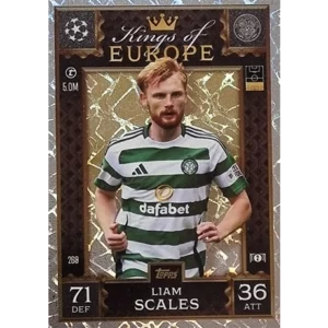 Topps Champions League EXTRA Match Attax 2024-2025 / 269 LIAM SCALES / KING OF EUROPE