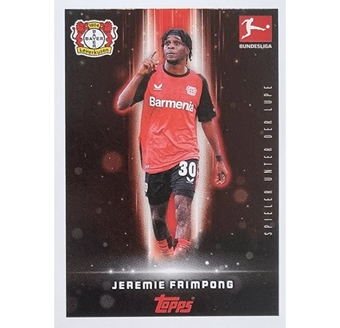 Topps Bundesliga Sticker Saison 2024/2025 / Sticker Nummer 278 Jeremie Frimpong / Spieler unter der Lupe