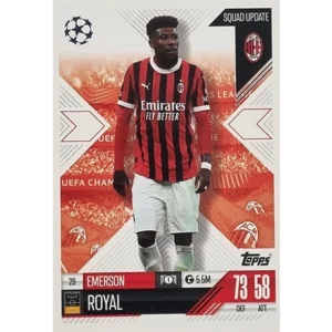 Topps Champions League EXTRA Match Attax 2024-2025 / 029 EMERSON ROYAL