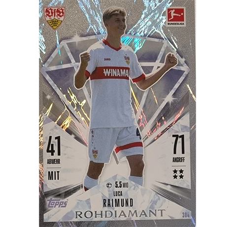 Topps Bundesliga Match Attax 2024/25 / Nr. 304 LUCA RAIMUND / ROHDIAMANT / NORMAL ODER PARALLEL NICHT AUSWÄHLBAR