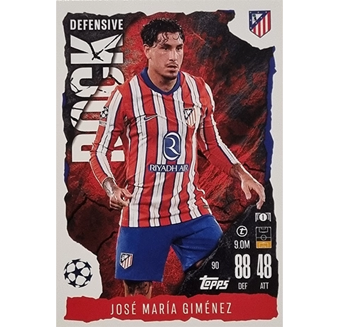 Topps Champions League EXTRA Match Attax 2024-2025 / 090 JOSE MARIA GIMINEZ / DEFENSIVE ROCK