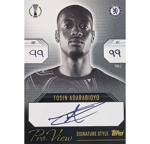 Topps Champions League EXTRA Match Attax 2024-2025 Limited Edition / PRO 3 TOSIN ADARABIOYO / PRO VIEW SIGNATURE STYLE