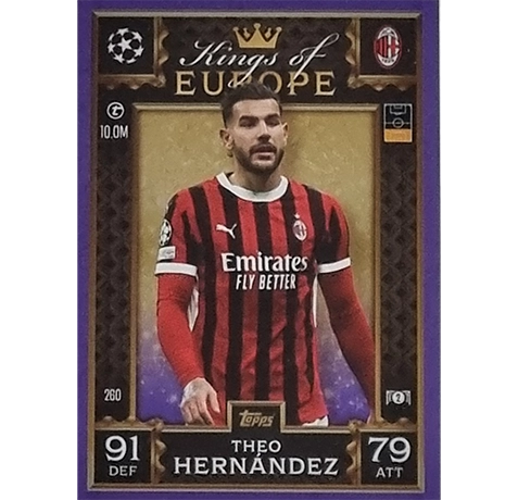 Topps Champions League EXTRA Match Attax 2024-2025 / 260 THEO HERNANDEZ / LILA PARALLEL