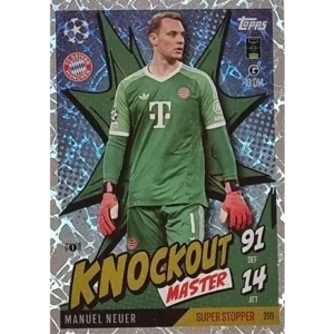 Topps Champions League EXTRA Match Attax 2024-2025 / 299 MANUEL NEUER / KNOCKOUT MASTER