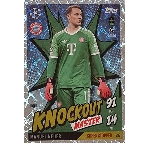 Topps Champions League EXTRA Match Attax 2024-2025 / 299 MANUEL NEUER / KNOCKOUT MASTER