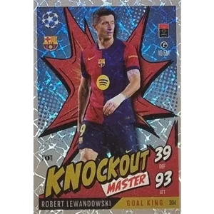 Topps Champions League EXTRA Match Attax 2024-2025 / 304 ROBERT LEWANDOWSKI / KNOCKOUT MASTER