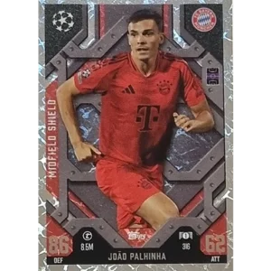 Topps Champions League EXTRA Match Attax 2024-2025 / 316 JOAO PALHINHA / MIDFIELD SHIELD