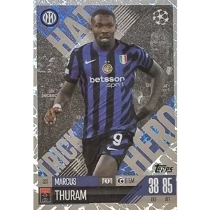 Topps Champions League EXTRA Match Attax 2024-2025 / 331 MARCUS THURAM / HATTRICK HERO