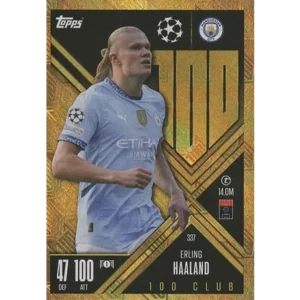 Topps Champions League EXTRA Match Attax 2024-2025 / 337 ERLING HAALAND / CLUB 100