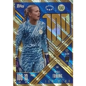 Topps Champions League EXTRA Match Attax 2024-2025 / 346 MERLE FROHMS / CLUB 100