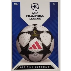 Topps Champions League EXTRA Match Attax 2024-2025 / 359 OFFICIAL MATCHBALL