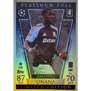 Topps Champions League EXTRA Match Attax 2024-2025 / PL 1 AMADOU ONANA / PLATINIUM PULL