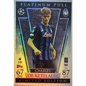 Topps Champions League EXTRA Match Attax 2024-2025 / PL 6 CHARLES DE KETELAERE / PLATINIUM PULL