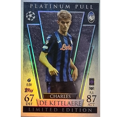 Topps Champions League EXTRA Match Attax 2024-2025 / PL 6 CHARLES DE KETELAERE / PLATINIUM PULL