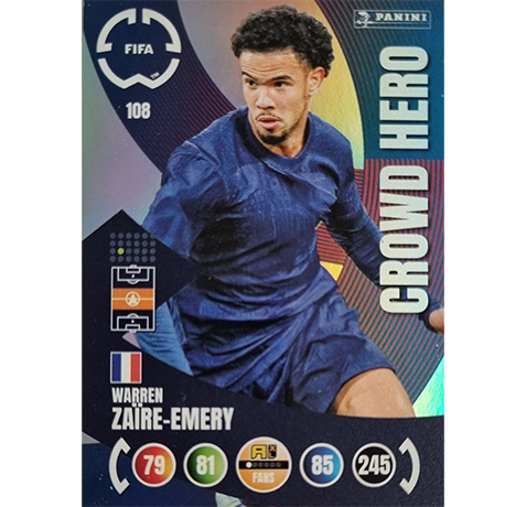 Panini FIFA Club WM Trading Cards 2025 | Nr. 108 WARREN ZAIRE-EMERY | CROWD HERO