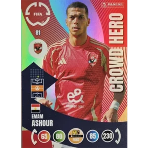 Panini FIFA Club WM Trading Cards 2025 | Nr. 081 EMAM ASHOUR | CROWD HERO