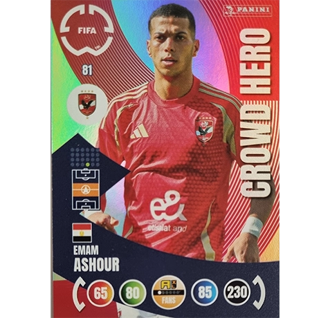 Panini FIFA Club WM Trading Cards 2025 | Nr. 081 EMAM ASHOUR | CROWD HERO