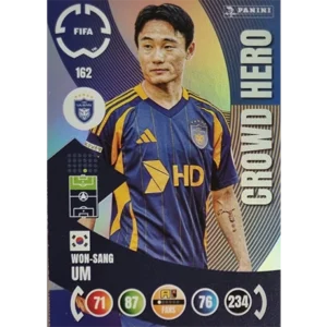 Panini FIFA Club WM Trading Cards 2025 | Nr. 162 Won-Sang Um | Crowd Hero