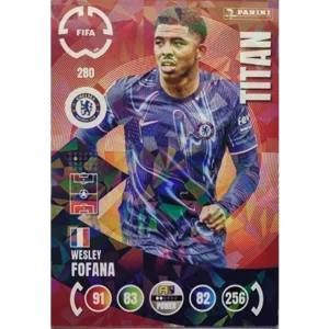 Panini FIFA Club WM Trading Cards 2025 | Nr. 280 Wesley Fofana | Titan