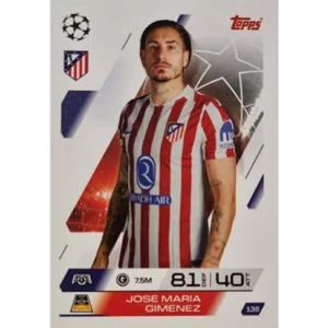 Topps Match Attax Champions League 2025/26 KARTE 138 JOSE MARIA GIMENEZ