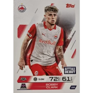 Topps Match Attax Champions League 2025/26 KARTE 295 BOBBY CLARK