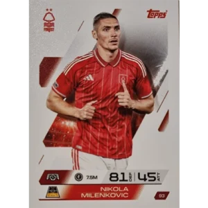 Topps Match Attax Champions League 2025/26 Karte 093 NIKOLA MILENKOVIC