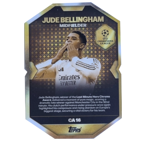 Topps Match Attax Champions League 2025/26 Chrome Award Winner CA16 Jude Bellingham – Last Minute Hero