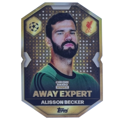 Topps Match Attax Champions League 2025/26 Chrome Award Winner CA17 Alisson Becker – Away Expert