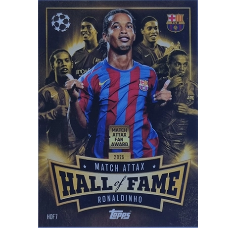 Topps Match Attax Champions League 2025/26 Hall of Fame HOF 7 RONALDINHO