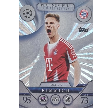 Topps Match Attax Champions League 2025/26 Platinum Pull Limited Edition PL 6 JOSHUA KIMMICH