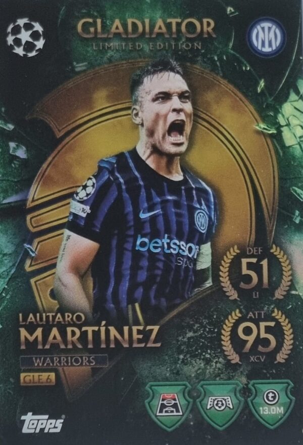 Topps Match Attax Champions League 2025/26 Gladiator Limited Edition GLE 6 LAUTARO MARTÍNEZ
