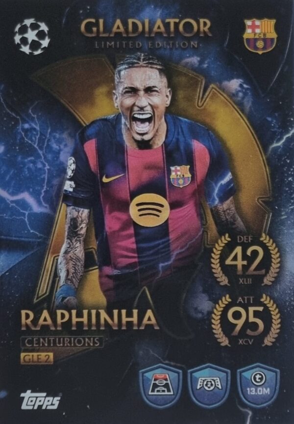 Topps Match Attax Champions League 2025/26 Gladiator Limited Edition Gladiator GLE 2 RAPHINHA
