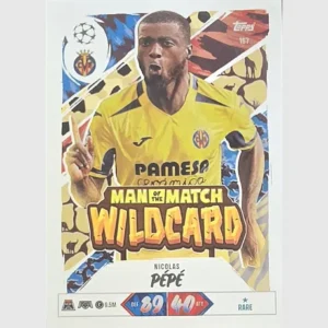Topps Match Attax Champions League 2026/27 Nr. 167 – Nicolas Pépé – Man of the Match Wildcard
