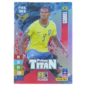 Panini FIFA 365 Adrenalyn XL 2027 Nr. 256 – Gabriel – Prime Titan