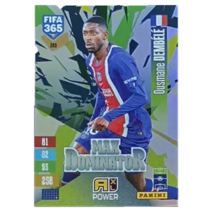 Panini FIFA 365 Adrenalyn XL 2027 Nr. 283 – Ousmane Dembélé – Max Dominator