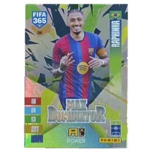 Panini FIFA 365 Adrenalyn XL 2027 Nr. 288 – Raphinha – Max Dominator